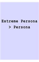 Extreme Persona > Persona