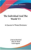 The Individual And The World V3