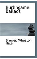 Burlingame Ballads
