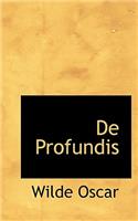 De Profundis