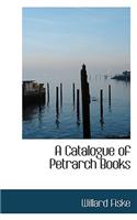 A Catalogue of Petrarch Books