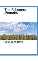 The Prisoners' Memoirs: (English)