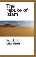 The Rebuke of Islam