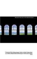 Manual for the Use of the General Court......