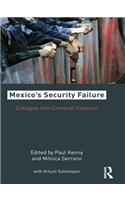 Mexico's Security Failure
