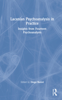 Lacanian Psychoanalysis in Practice
