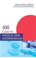 100 Cases for Medical Data Interpretation