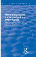 Routledge Revivals: Henry Fielding and the Augustan Ideal Under Stress (1972)