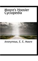 Moore's Hoosier Cyclopedia: (English)