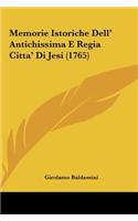Memorie Istoriche Dell' Antichissima E Regia Citta' Di Jesi (1765)