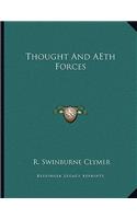 Thought and Aeth Forces
