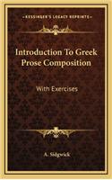 Introduction to Greek Prose Composition: With Exercises