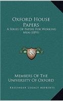 Oxford House Papers
