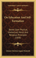 On Education And Self-Formation