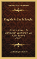 English As She Is Taught