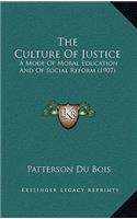 The Culture Of Justice