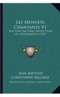 Les Menuets Chantants V1