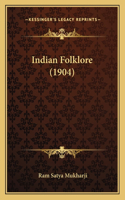 Indian Folklore (1904)