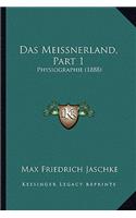 Das Meissnerland, Part 1: Physiographie (1888)(German)