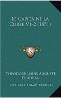 Le Capitaine La Curee V1-2 (1851)