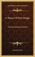 Theory Of Pure Design