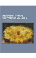 Memoir of Thomas Whittemore Volume 4: (English)