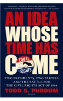 Idea Whose Time Has Come