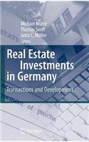 Real Estate Investments in Germany: Transactions and Development