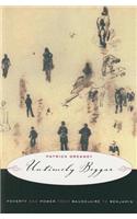 Untimely Beggar: Poverty and Power from Baudelaire to Benjamin