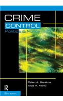 Crime Control, Politics and Policy