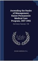 Ascending the Ranks of Management, Kaiser Permanente Medical Care Program, 1957-1992