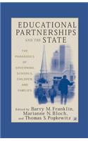 Educational Partnerships and the State: The Paradoxes of Governing Schools, Children, and Families