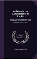 Variation in the Achievements of Pupils