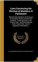 Laws Concerning the Election of Members of Parliament