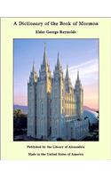 A DICTIONARY OF THE BOOK OF MORMON
