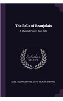 The Bells of Beaujolais