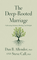 Deep-Rooted Marriage