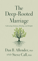 Deep-Rooted Marriage