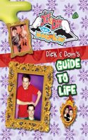 Dick And Dom Guide To Life