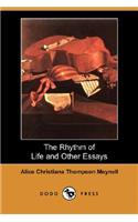 Rhythm of Life and Other Essays (Dodo Press)