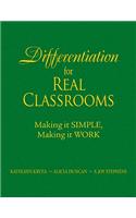 Differentiation for Real Classrooms
