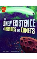 The Lonely Existence of Asteroids and Comets