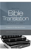 Which Bible Translation Should I Use?