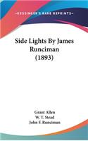 Side Lights By James Runciman (1893)