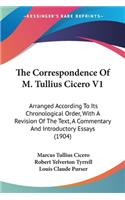 The Correspondence Of M. Tullius Cicero V1