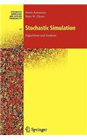 Stochastic Simulation: Algorithms and Analysis