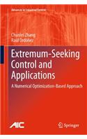 Extremum-Seeking Control and Applications