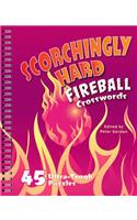 Scorchingly Hard Fireball Crosswords: 45 Ultra-Tough Puzzles