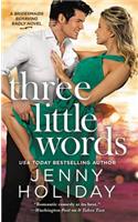 Three Little Words