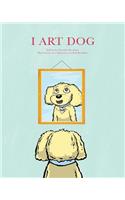 I Art Dog